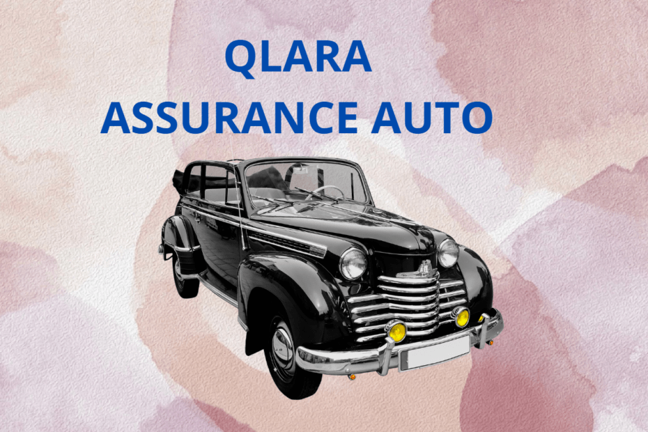 Qlara assurance auto